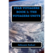 Star Voyagers Book 1: The Voyagers Unite