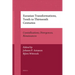 Eurasian Transformations, Tenth to Thirteenth Centuries: Crystallizations, Divergences, Renaissances