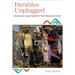 Parables Unplugged: Reading the Lukan Parables in Their Rhetorical Context
