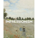 Impressionism: Masters of Art