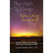 The Path To Sleep, Exercises for an Ancient Skill: Hypnotic training in the neurology, psychology & physiology of sleep