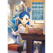 Ascendance of a Bookworm: Part 3 Volume 1 (Light Novel)