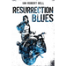 Resurrection Blues