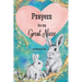 Prayers for my Great Niece: A Children's book Christian Prayers for a Great Niece