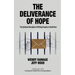 The Deliverance of Hope: The Spiritual Discipline of Writing People on Death Row