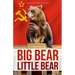 Big Bear, Little Bear