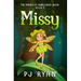 Missy: A funny chapter book for kids ages 9-12