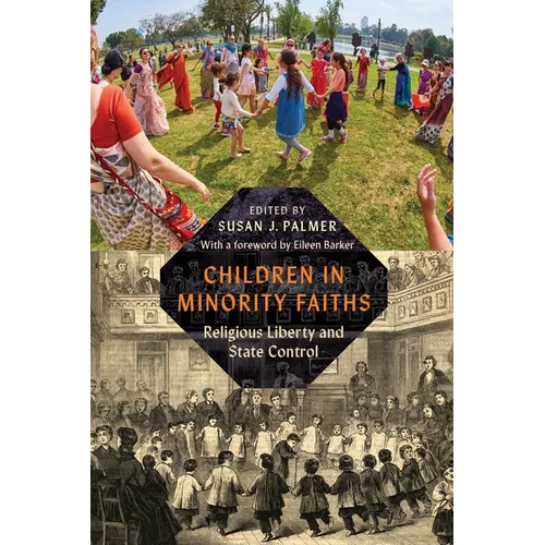Children in Minority Faiths: Religious Liberty and State Control