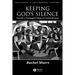 Keeping Gods Silence