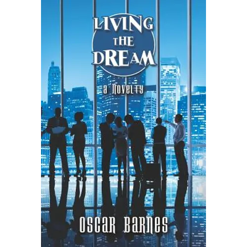 Living the Dream