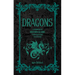 Dragons: A Handbook of History & Lore from Basilisks to Wyverns