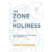 The Zone of Holiness