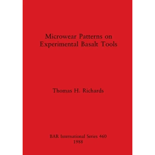 Microwear Patterns on Experimental Basalt Tools