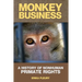 Monkey Business: A History of Nonhuman Primate Rights