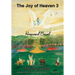 The Joy of Heaven 3: Homeward Bound
