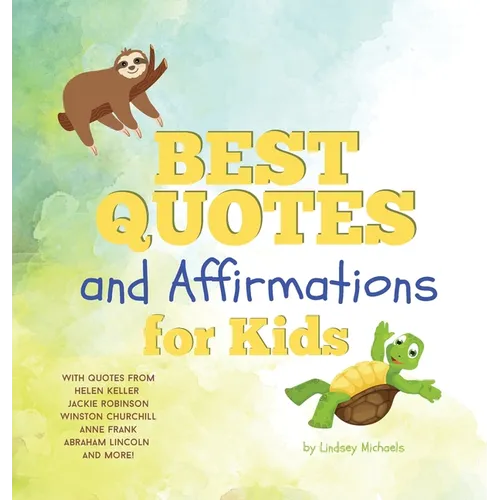 Best Quotes and Affirmations for Kids