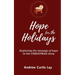Hope for the Holidays: Exploring the Message of HopeIn the Christmas Story