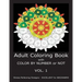 Adult Coloring Book with COLOR BY NUMBER or NOT