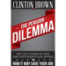 The Pension Dilemma: Why The Closure Of Your Employer's Pension Plan Happens and How It May Save Your Job
