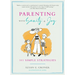 Parenting with Sanity & Joy: 101 Simple Strategies
