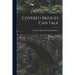 Covered Bridges Can Talk