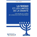 La Shoah et les Limites de la dignité: Une étude aux confins de la décence et de l'incarnation