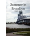 Summer in Brooklyn