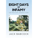 Eight Days of Infamy: The True Earl Durand Story
