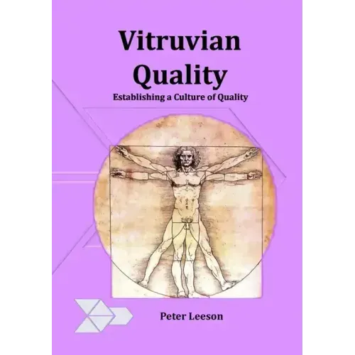 Vitruvian Quality: Establishing a culture of quality