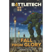 Battletech: Fall From Glory (Founding of the Clans, Book One)