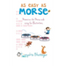 As Easy as Morse: Memorize the Morse Code using Fun Illustrations