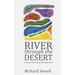 River through the Desert: A Lenten Journey in the Holy Land