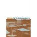 Beyond the Classroom Walls: Ethnographic Inquiry as Pedagogy