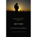After Combat: True War Stories from Iraq and Afghanistan