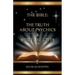 The Bible: The Truth About Psychics & Spiritual Gifts