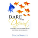 Dare To Be Different: A Biblical Explanation of the Doctrine of Separation