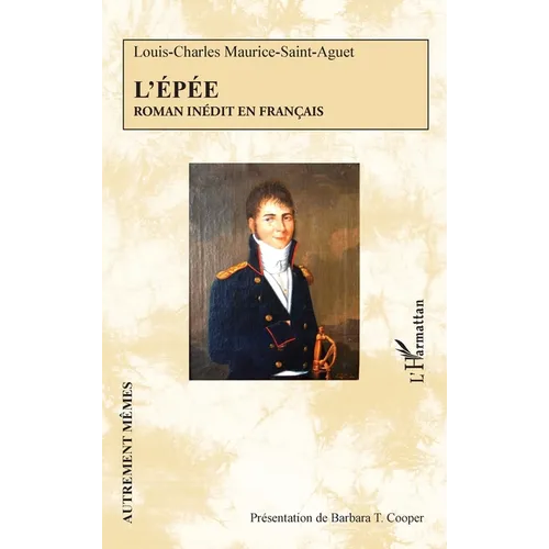 L'Épée: Roman inédit en français