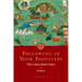 Following in Your Footsteps, Volume II: The Lotus-Born Guru in India