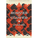 Rogues in Clover