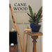 Cane Wood: Based on True Stories