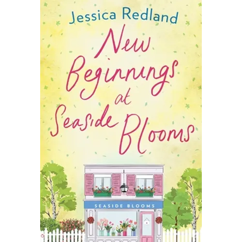 New Beginnings at Seaside Blooms
