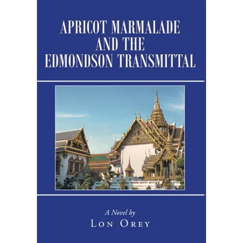 Apricot Marmalade and the Edmondson Transmittal