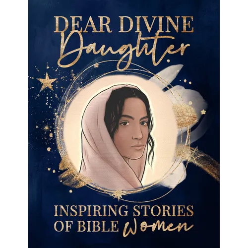 Dear Divine Daughter