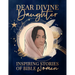 Dear Divine Daughter