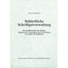 Behördliche Schriftgutverwaltung: Ein Handbuch Für Das Ordnen, Registrieren, Aussondern Und Archivieren Von Akten Der Behörden