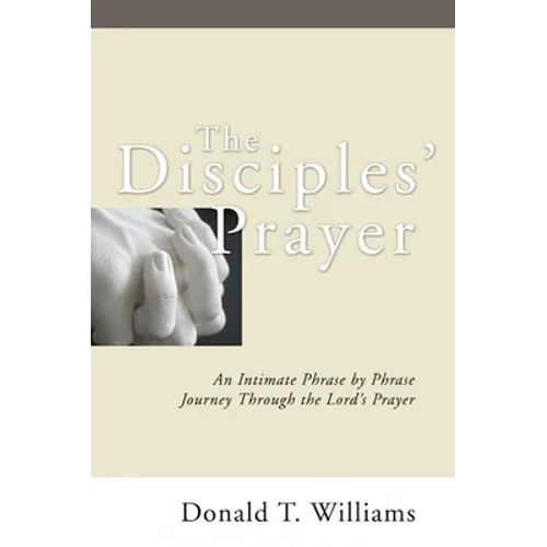 The Disciples' Prayer