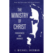 Ministry of Christ: Forgiveness and Oneness