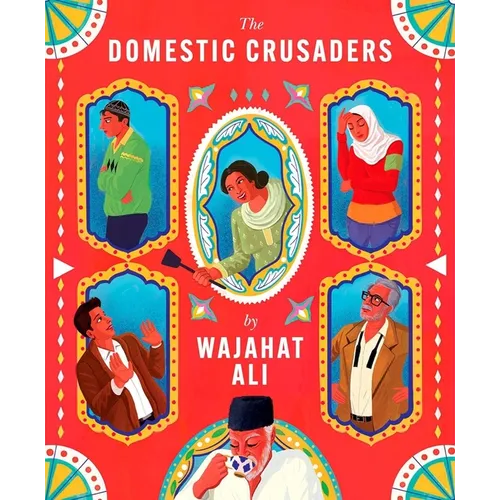 The Domestic Crusaders