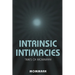 Intrinsic Intimacies: Times Of Mommark