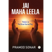" Jai Maha Leela"